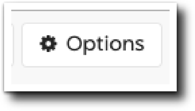 The options button