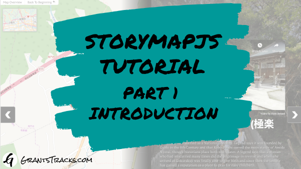 StoryMapJS Tutorial - Part 1 - Introduction